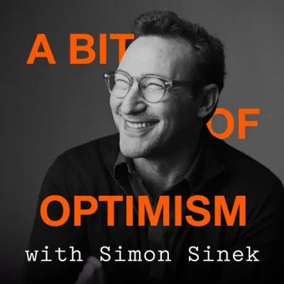 A Bit of Optimism with Simon Sinek